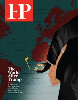 The print cover for the Spring 2026 issue of FP: The World After Trump.